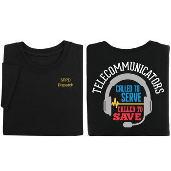 Telecommunicators: Called to Serve, Called to Save Gildan® Unisex 2-Sided Short-Sleeved T-Shirt - Silkscreened Personalization Available from Positive Promotions