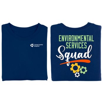 Environmental Services Squad Unisex 2-Sided Short-Sleeved T-Shirt - Silkscreened Personalization Available from Positive Promotions