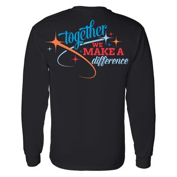 Together We Make A Difference 2-Sided Long-Sleeve T-Shirt - Silkscreened Personalization Available from Positive Promotions