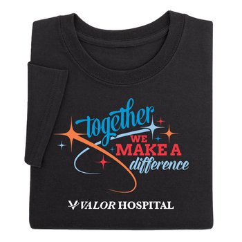 Together, We Make a Difference Unisex Short-Sleeved T-Shirt - Silkscreened Personalization Available from Positive Promotions