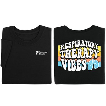 Respiratory Therapy Vibes Unisex 2-Sided Short-Sleeved T-Shirt - Silkscreened Personalization Available from Positive Promotions