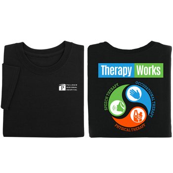 Therapy Works: Speech, Occupational, Physical Unisex 2-Sided Short-Sleeved T-Shirt - Silkscreened Personalization Available from Positive Promotions