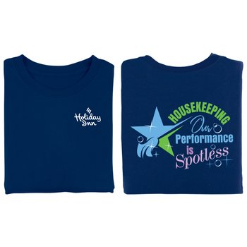 Housekeeping: Our Performance Is Spotless Unisex 2-Sided Short-Sleeved T-Shirt - Silkscreened Personalization Available from Positive Promotions