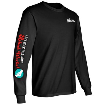 Let's Rock This Joint. Rehab Works! Unisex 2-Location Long-Sleeved T-Shirt - Silkscreened Personalization Available from Positive Promotions