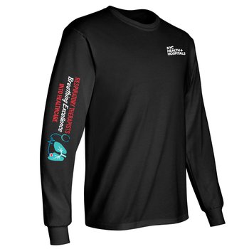 Respiratory Therapists: Breathing Excellence Into Healthcare Unisex 2-Location Long-Sleeved T-Shirt - Silkscreened Personalization Available from Positive Promotions