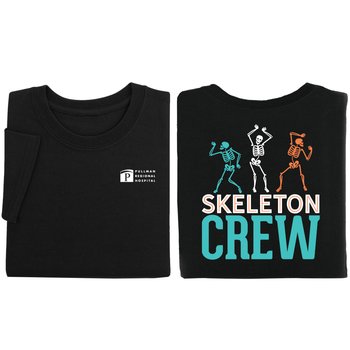 Skeleton Crew Unisex 2-Sided Short-Sleeved T-Shirt - Silkscreened Personalization Available from Positive Promotions