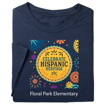 Celebrate Hispanic Heritage Adult Short-Sleeved T-Shirt - Silkscreened Personalization Available from Positive Promotions