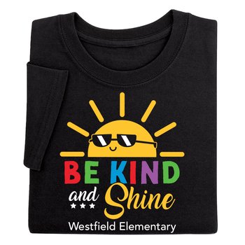Be Kind and Shine Adult Short-Sleeved T-Shirt - Silkscreened Personalization Available from Positive Promotions