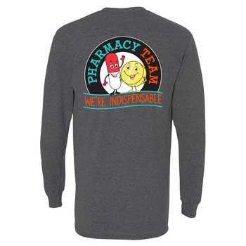 Pharmacy Team: We're Indispensable Unisex 2-Sided Long-Sleeved T-Shirt - Silkscreened Personalization Available from Positive Promotions