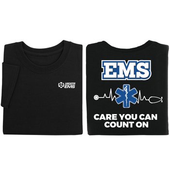 First to Respond, Last to Leave Unisex 2-Sided Short-Sleeved T-Shirt - Silkscreened Personalization Available from Positive Promotions