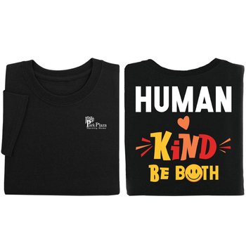 Human-Kind: Be Both Unisex 2-Sided Short-Sleeved T-Shirt - Silkscreened Personalization Available from Positive Promotions