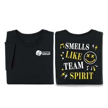 Smells Like Team Spirit Unisex 2-Sided Short-Sleeved T-Shirt - Silkscreened Personalization Available from Positive Promotions