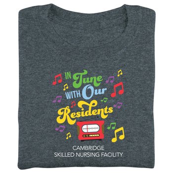 In Tune With Our Residents Unisex Short-Sleeved T-Shirt - Silkscreened Personalization Available from Positive Promotions