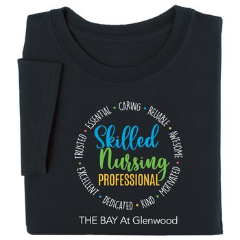 Skilled Nursing Professional T-Shirt from Positive Promotions