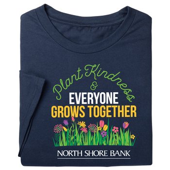 Plant Kindness & Everyone Grows Together Unisex Short-Sleeved T-Shirt - Silkscreened Personalization Available from Positive Promotions
