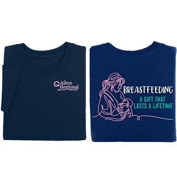 Breastfeeding: A Gift That Lasts a Lifetime Unisex 2-Sided Short-Sleeved T-Shirt - Silkscreened Personalization Available from Positive Promotions