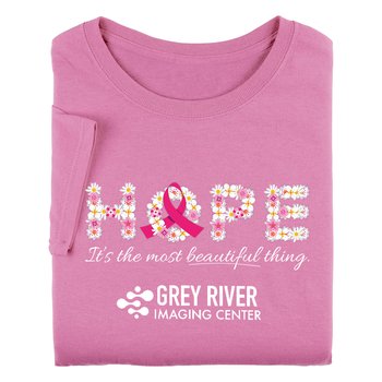 Hope: It's the Most Beautiful Thing Unisex T-Shirt - Silkscreened Personalization Available from Positive Promotions