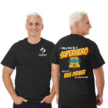 Superhero Bus Driver Unisex 2-Sided Short-Sleeved T-Shirt - Silkscreened Personalization Available from Positive Promotions