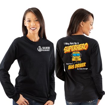 Superhero Bus Driver Unisex 2-Sided Long-Sleeved T-Shirt - Silkscreened Personalization Available from Positive Promotions