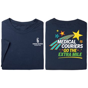 Medical Couriers Go the Extra Mile Unisex 2-Sided Short-Sleeved T-Shirt - Silkscreened Personalization Available from Positive Promotions