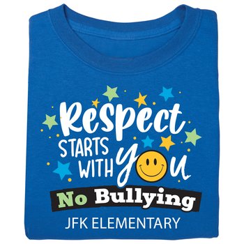 Respect Starts With You: No Bullying Adult/Unisex Short-Sleeved T-Shirt - Silkscreened Personalization Available from Positive Promotions