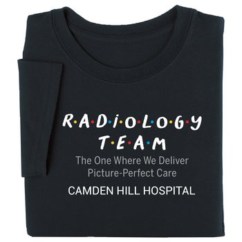 Radiology Team: Picture-Perfect Care Unisex Short-Sleeved T-Shirt - Silkscreened Personalization Available from Positive Promotions