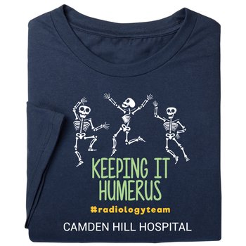 Keeping It Humerus #radiologyteam Unisex Short-Sleeved T-Shirt - Silkscreened Personalization Available from Positive Promotions