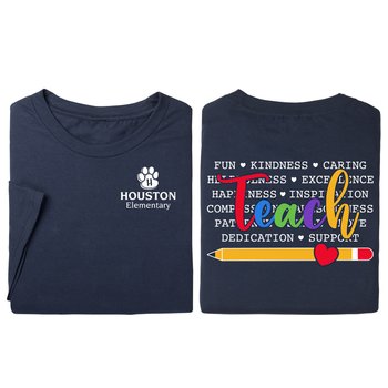 Teach Unisex 2-Sided Short-Sleeved T-Shirt - Silkscreened Personalization Available from Positive Promotions