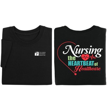 Nursing: The Heartbeat of Healthcare Unisex 2-Sided Short-Sleeved T-Shirt - Silkscreened Personalization Available from Positive Promotions