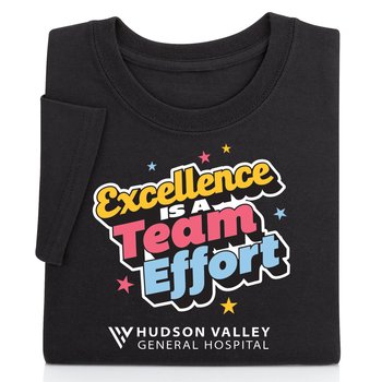 Excellence Is a Team Effort Unisex Short-Sleeved T-Shirt - Silkscreened Personalization Available from Positive Promotions