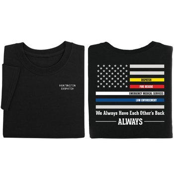 We Always Have Each Other's Back Gildan® Unisex 2-Sided Short-Sleeved T-Shirt - Silkscreened Personalization Available from Positive Promotions