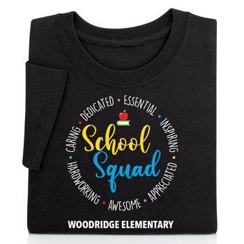 School Squad Unisex Short-Sleeved T-Shirt - Silkscreened Personalization Available from Positive Promotions