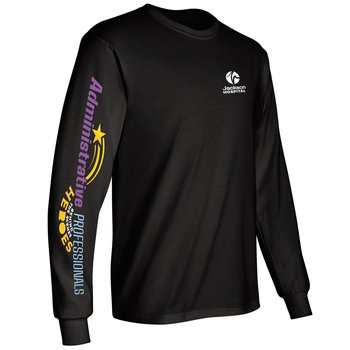 Administrative Professionals: Behind the Scenes Heroes Unisex 2-Location Long-Sleeved T-Shirt - Silkscreened Personalization Available from Positive Promotions