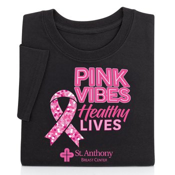 Pink Vibes, Healthy Lives Unisex T-Shirt - Silkscreened Personalization Available from Positive Promotions