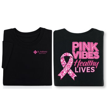 Pink Vibes, Healthy Lives Unisex 2-Sided T-Shirt - Silkscreened Personalization Available from Positive Promotions