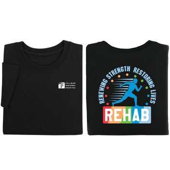 Rehab: Renewing Strength, Restoring Lives 2 Sided Short Sleeve T-Shirt from Positive Promotions