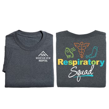Respiratory Squad-2-Sided T-shirt from Positive Promotions
