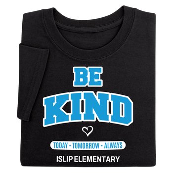 Be Kind Today, Tomorrow, Always Youth Short-Sleeved T-Shirt - Silkscreened Personalization Available from Positive Promotions