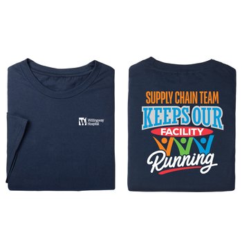 Supply Chain Team Keeps Our Facility Running Unisex 2-Sided Short-Sleeved T-Shirt - Silkscreened Personalization Available from Positive Promotions