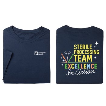 Sterile Processing Team: Excellence In Action Unisex 2-Sided Short-Sleeved T-Shirt - Silkscreened Personalization Available from Positive Promotions