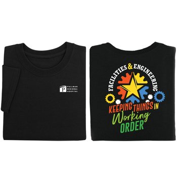 Facilities & Engineering: Keeping Things In Working Order Unisex 2-Sided Short-Sleeved T-Shirt - Silkscreened Personalization Available from Positive Promotions