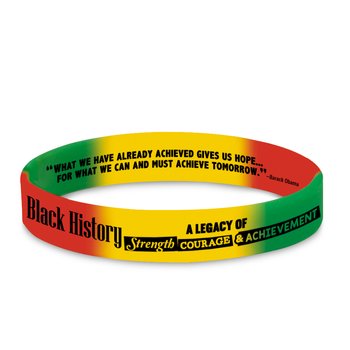 Black History: A Legacy of Strength, Courage, & Achievement 2-Sided Silicone Bracelet - Pack of 10 from Positive Promotions