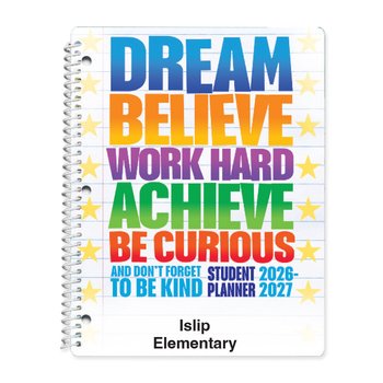 Dream, Believe, Work Hard Elementary School 2026-2027 Student Planner - One-Color Personalization Available from Positive Promotions