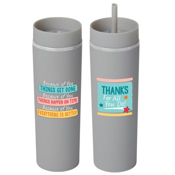 Because of You... Canyon 2-in-1 Tumbler & Sipper 16-Oz. from Positive Promotions