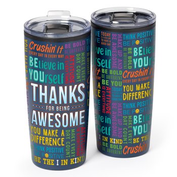 Thanks for Being Awesome Motivational Word Cloud Teton Stainless-Steel Tumbler 20 oz. from Positive Promotions