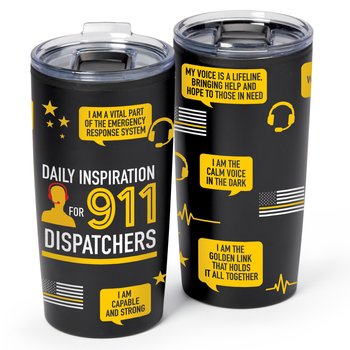 Daily Inspiration For 911 Dispatchers Teton Stainless-Steel Tumbler 20 oz. from Positive Promotions