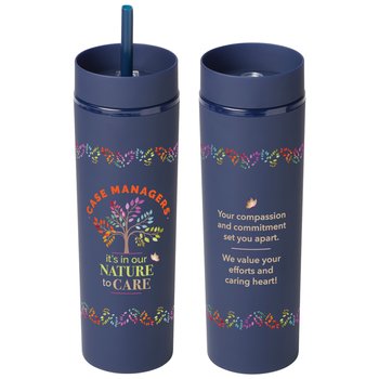 Case Managers: It's in Our Nature to Care Canyon 2-in-1 Tumbler & Sipper 16 oz. from Positive Promotions