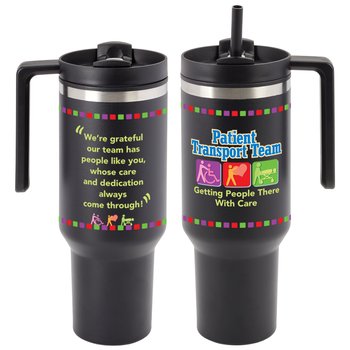 Patient Transport Team: Getting People There With Care Quencher Stainless-Steel/Plastic-Lined Tumbler 40 oz. With Handle from Positive Promotions