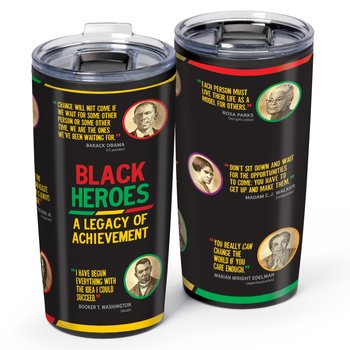 Black Heroes: A Legacy of Achievement Teton Stainless-Steel Tumbler 20 oz. from Positive Promotions