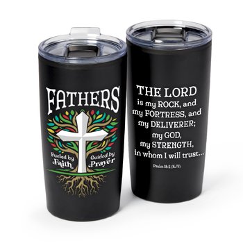 Fathers: Fueled by Faith, Guided by Prayer Teton Stainless-Steel Tumbler 20 oz. from Positive Promotions